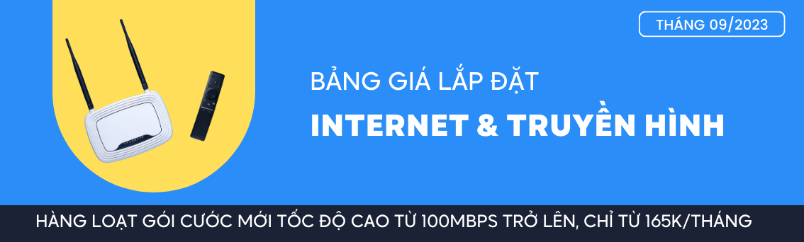 Bảng giá lắp mạng tháng 09