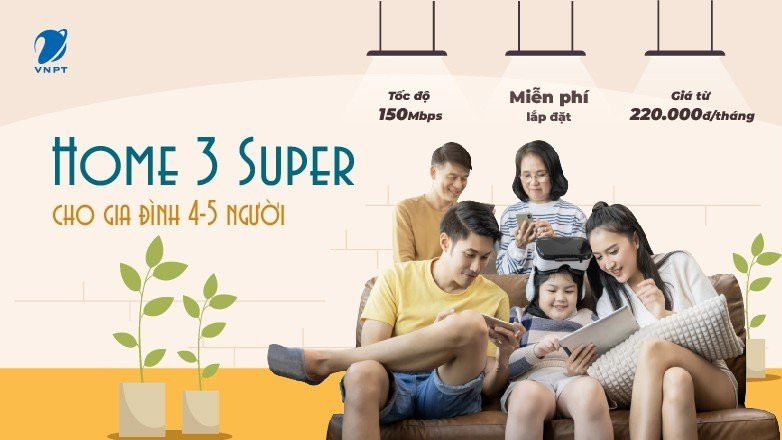 Vì sao nên dùng Home 3 Super VNPT