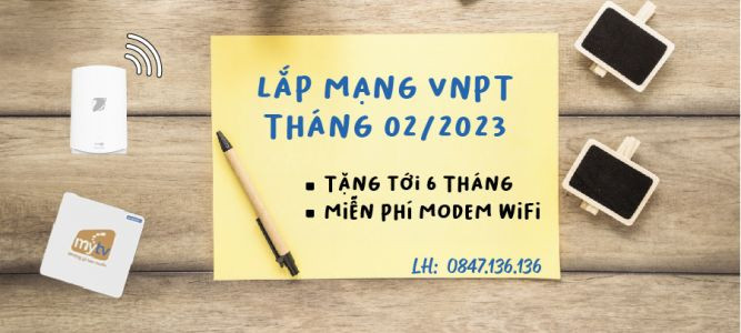 Lắp mạng VNPT tháng 2